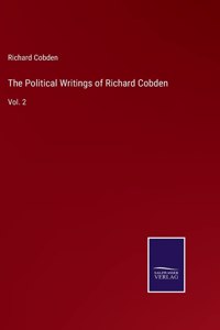 The Political Writings of Richard Cobden