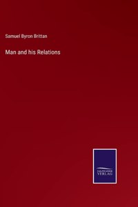 Man and his Relations