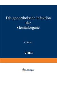 Die Gonorrhoische Infektion Der Genitalorgane