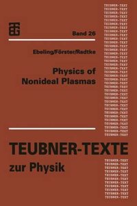 Physics of Nonideal Plasmas
