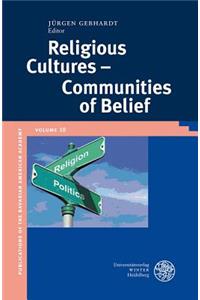 Religious Cultures - Communities of Belief