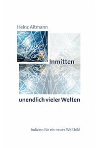 Inmitten unendlich vieler Welten