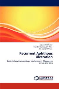 Recurrent Aphthous Ulceration