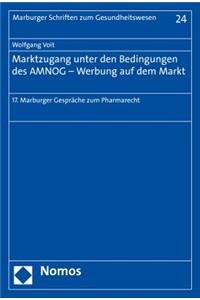 Marktzugang Unter Den Bedingungen Des Amnog - Werbung Auf Dem Markt