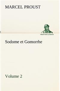 Sodome et Gomorrhe-Volume 2