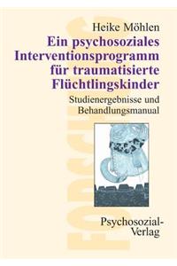 psychosoziales Interventionsprogramm für traumatisierte Flüchtlingskinder