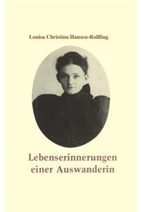 Lebenserinnerungen einer Auswanderin