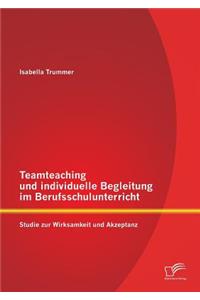 Teamteaching und individuelle Begleitung im Berufsschulunterricht