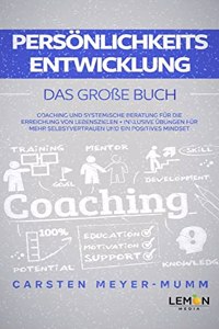Personlichkeitsentwicklung: Das grosse Buch [German]