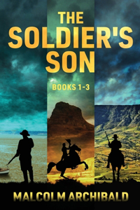 Soldier's Son - Books 1-3