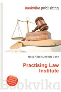 Practising Law Institute