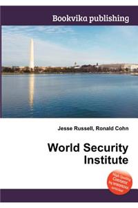 World Security Institute