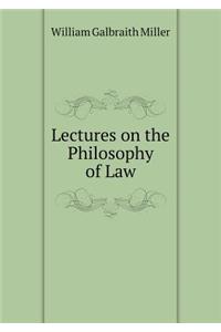 Lectures on the Philosophy of Law