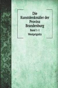 Die Kunstdenkmaler der Provinz Brandenburg