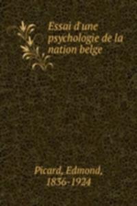 Essai d'une psychologie de la nation belge