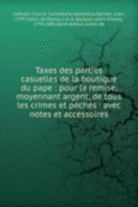 Taxes des parties casuelles de la boutique du pape