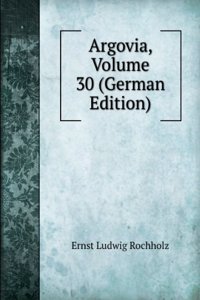 Argovia, Volume 30 (German Edition)