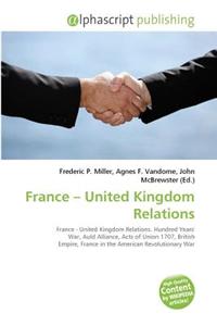 France - United Kingdom Relations
