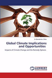 Global Climate Implications and Opportunities