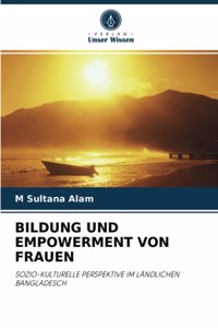 Bildung Und Empowerment Von Frauen