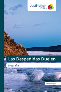 Despedidas Duelen