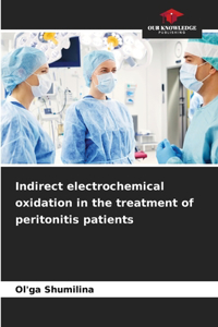 Indirect electrochemical oxidation in the treatment of peritonitis patients
