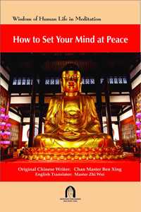 HOW TO SET YOUR MIND AT PEACE