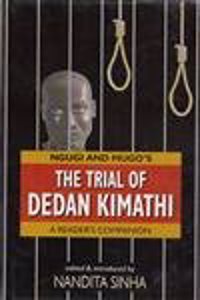 Ngugi and Mugo's The Trial of Dedan Kimathi