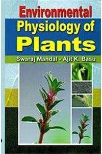 Environmental Physiology of Plants, 296pp., 2014