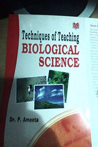 Techniques of Teaching Biological Science