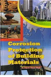 Corrosion Protection of Building Materials