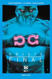 Crisis Final vol. 1 de 2 (DC Pocket)