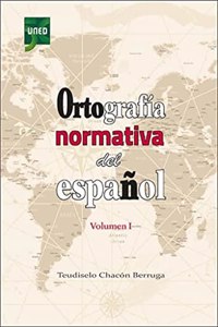 Ortografia normative del espanol. Volumen I