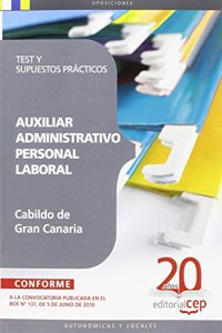Auxiliar Administrativo (personal laboral) del Cabildo Insular de Gran Canaria. Test y Supuestos Practicos