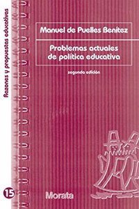 Problemas actuales de politica educativa