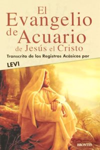 Evangelio de acuario de Jesus el Cristo [Paperback] [Jan 01, 2014] LEVI