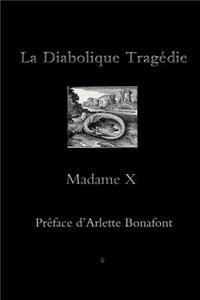 Diabolique Trag Die