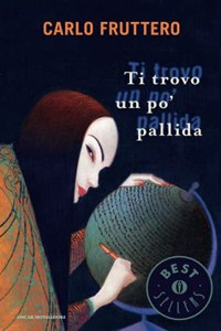 Ti trovo un po pallida