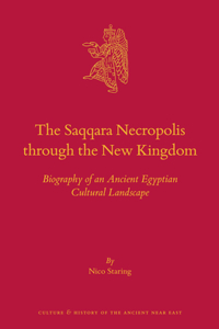 Saqqara Necropolis Through the New Kingdom
