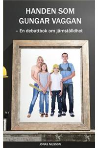 Handen som gungar vaggan