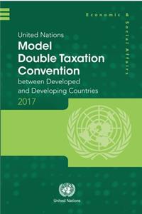 United Nations Model Double Taxation Convention Between Developed and Developing Countries: 2017 Update