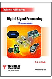 Digital Signal Processing - A Conceptual Approach