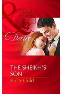 The Sheikh's Son (Mills and Boon Desire)