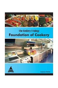 Cookery Triology: Foundation of Cookery