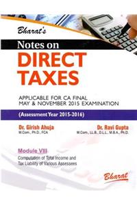 Notes on DIRECT TAXES (for CA Final) [in 13 Modules (Separate Books)] for A.Y. 2015-16