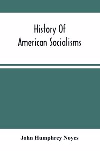 History Of American Socialisms