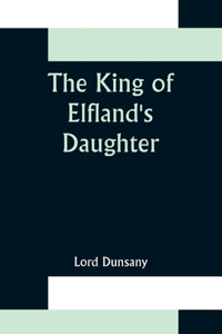 King of Elfland's Daughter