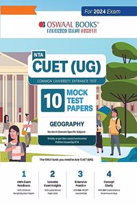 Oswaal NTA CUET (UG) 10 Mock Test Papers Geography For 2024 Exam