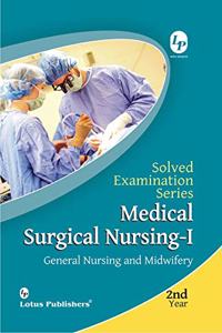 Solved examination Series Medical Surgical Nursing-1