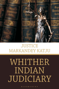 Whither Indian Judiciary